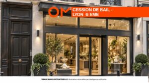 CESSION DE BAIL – LYON 6 – 81 m²