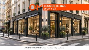 CESSION DE BAIL – LYON 1 – 150 m² non divisibles